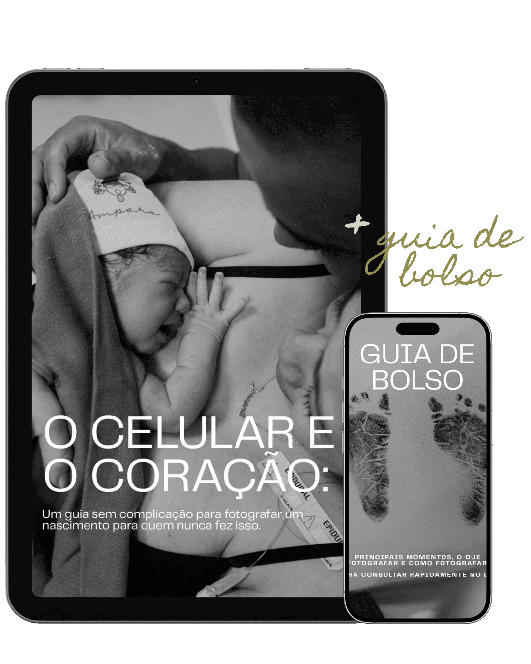 Capa do e-book O Celular e o Coração — guia de como fotografar um parto com o celular, exibida em um tablet